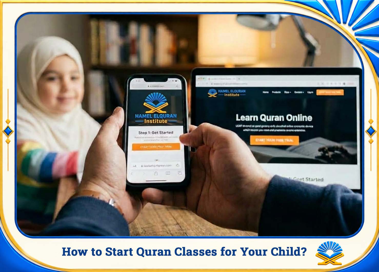 How to Start Quran Classes for Your Child?