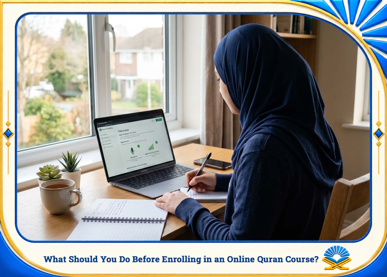 What Should You Do Before Enrolling in an Online Quran Course?